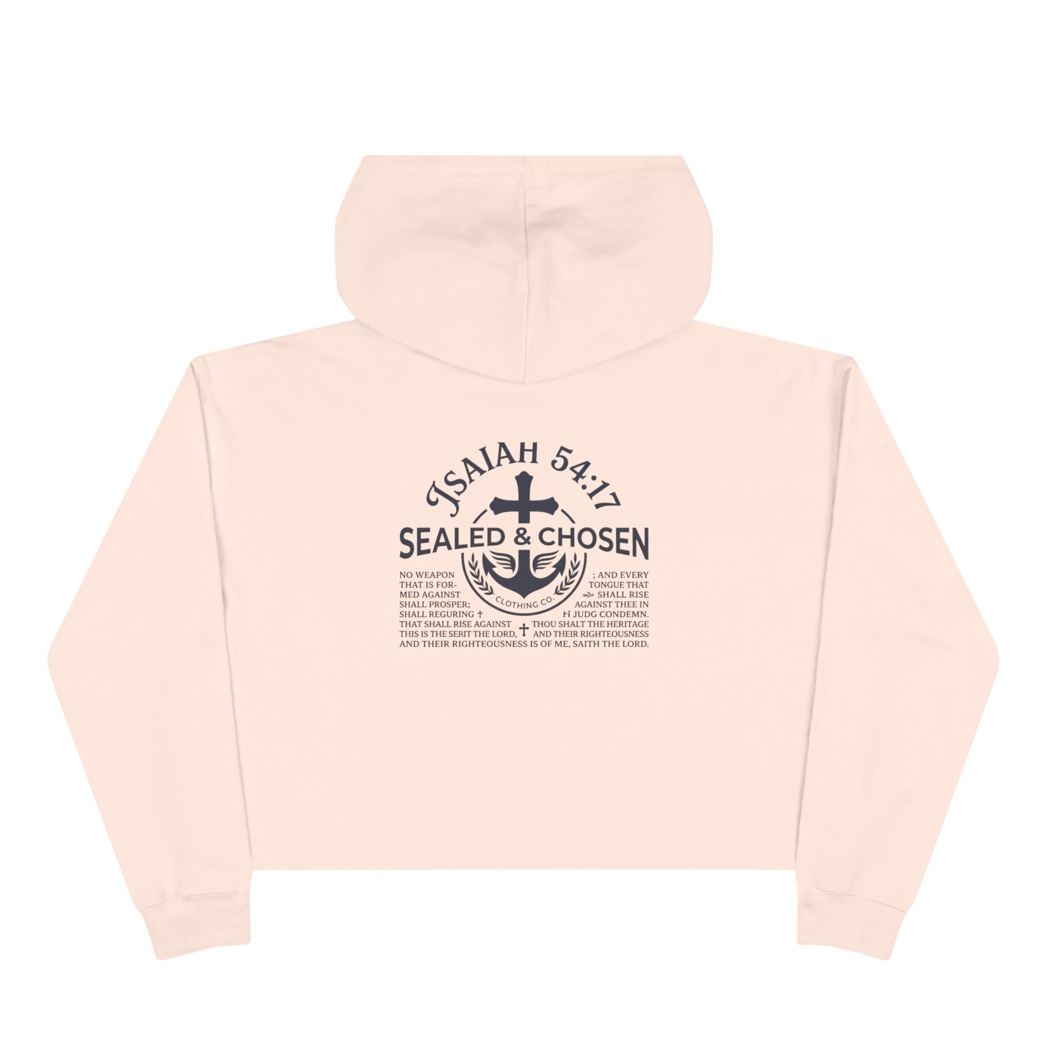 Christian Crop Hoodie — "Sealed & Chosen" Isaiah 54:17 Anchor Design