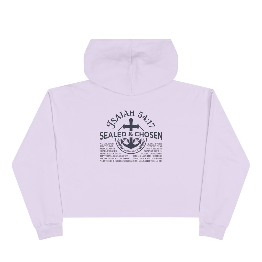 Christian Crop Hoodie — "Sealed & Chosen" Isaiah 54:17 Anchor Design