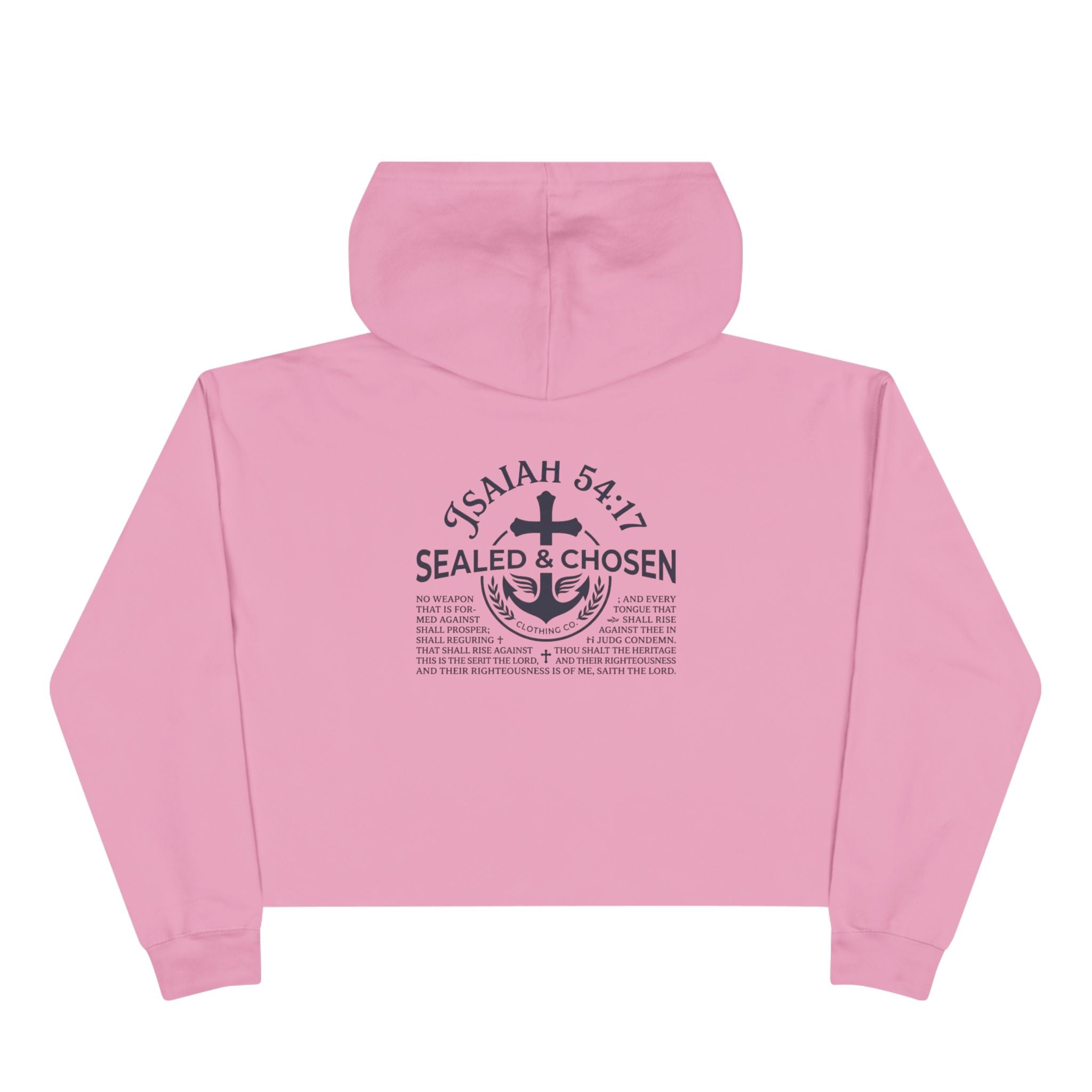 Christian Crop Hoodie — "Sealed & Chosen" Isaiah 54:17 Anchor Design